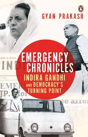 [9780670088249-1] Emergency Chronicles : Indira Gandhi And Democracys Turning Point