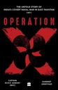 Operation X : The Untold Story of Indias Covert Naval War In East Pakistan 1971