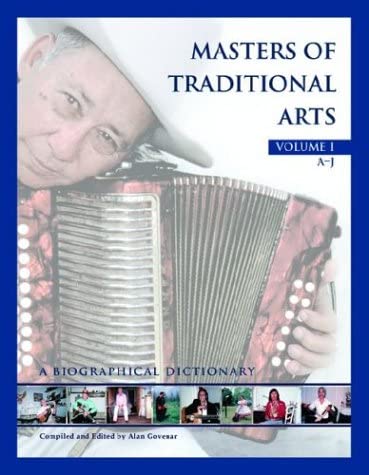 [1576072401-1] Masters of Traditional Arts : Vol. 2 (A Biographical Dictionary)