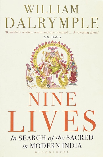 [9781408879818] Nine Lives : In Search of the Sacred in Modern India