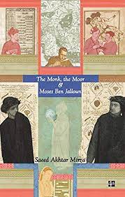 [9789350292068-1] The Monk, The Moor & Moses Ben Jalloun