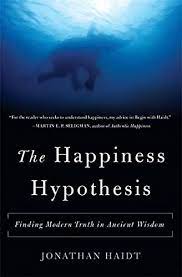 [9780465028023-1] The Happiness Hypothesis : Finding Modern Truth in Ancient Wisdom