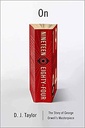 On Nineteen Eighty-Four : A Biography