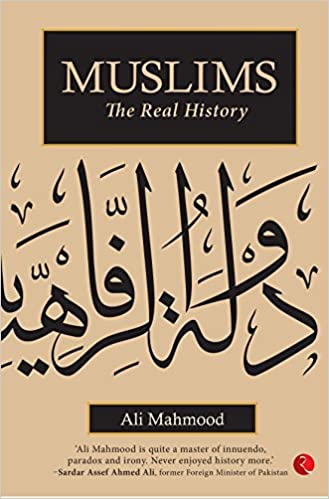 [9789353041120-1] Muslims : The Real History