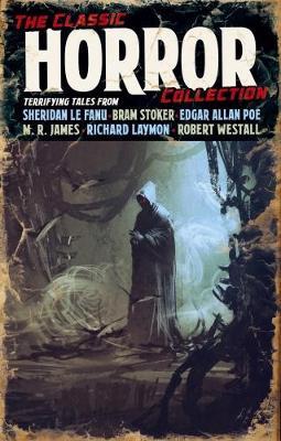 [9781788284011-1] The Classic Horror Collection