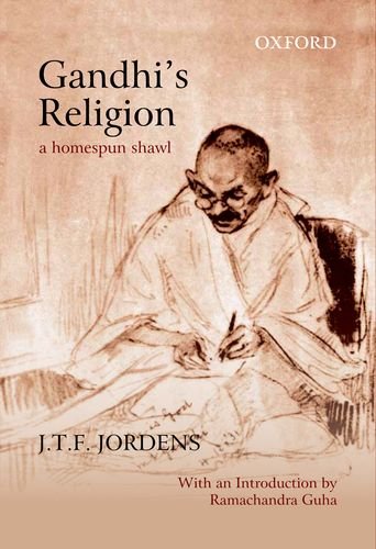 [9780198084976-1] Gandhis Religion : A Homespun Shawl
