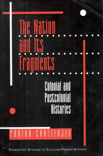 [9780691019437-1] The Nation and Its Fragments : Colonial and Postcolonial Histories