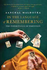[9789354898914-1] In The Language of Remembering : The Inheritance of Partition