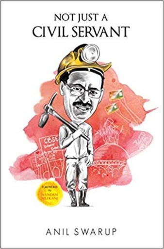 [9788178064796-1] Not Just A Civil Servant