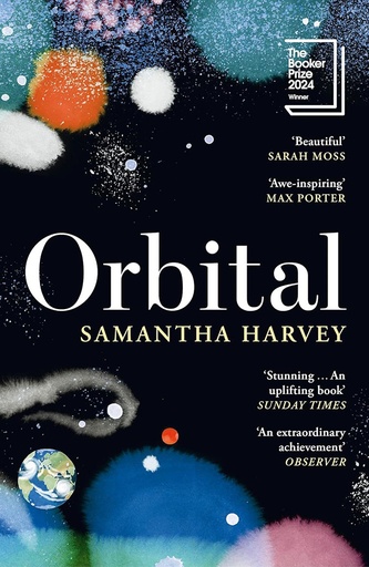 [9781529922936] Orbital : The Booker Prize 2024