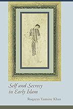 [9781570037542-1] Self and Secrecy in Early Islam