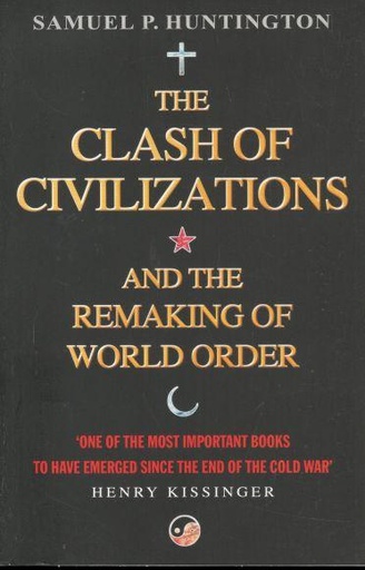 [9781471168857-1] The Clash of Civilization And The Remaking of World Order (Free Press)