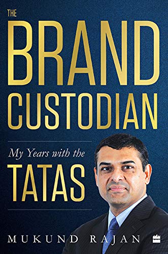 [9789353024864-1] The Brand Custodian : My Years with the Tatas