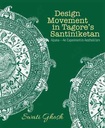 Design Movement in Tagores Santiniketan