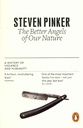 The Better Angels of Our Nature : A History of Violence and Humanity