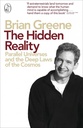 The Hidden Reality : Parallel Universes and the Deep Laws of the Cosmos