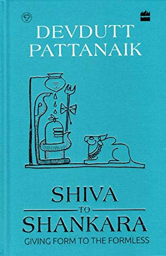 [9789352641956-1] Shiva To Shankara : Giving From To The Formless