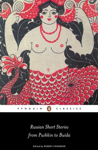 [9780140448467-1] Russian Short Stories From Pushkin to Buida (PBC)