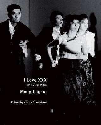[9780857423849-1] I Love XXX and Other Plays