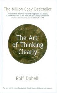 [9781444759549-1] The Art of Thinking Clearly (Sceptre)