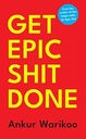 Get Epic Shit Done