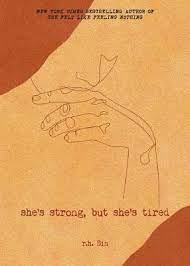 [9781524858285-1] Shes Strong, But Shes Tired