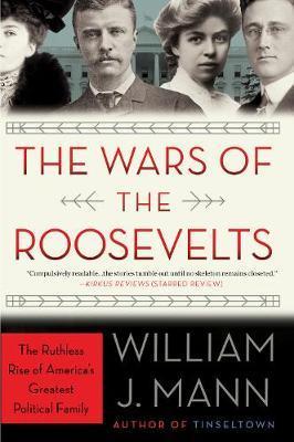 [9780062383341-1] The Wars Of The Roosevelts