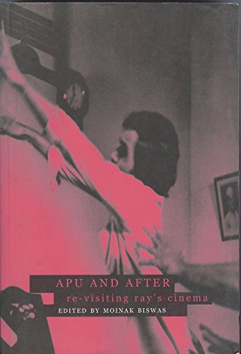 [9781905422265-1] Apu And After : Re-visiting Rays Cinema
