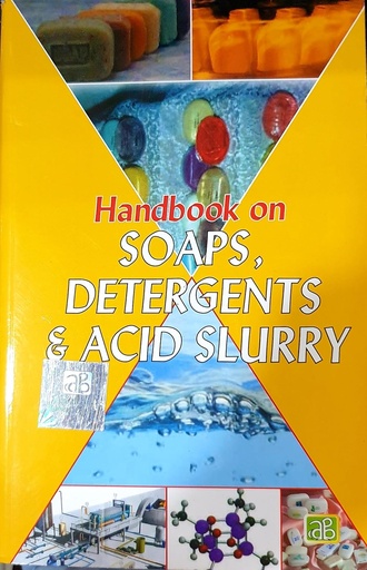[8178330938-1] Handbook On Soaps, Detergents & Acid Slurry