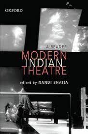 [9780195685954-1] Modern Indian Theatre : A Reader