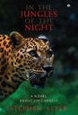 In The Jungles Of The Night