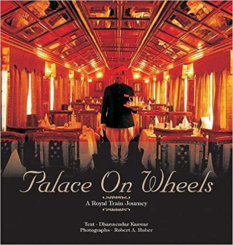 [9788172341831-1] Palac On Wheels : A Royal Train Journey