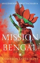 Mission Bengal : A Saffron Experiment