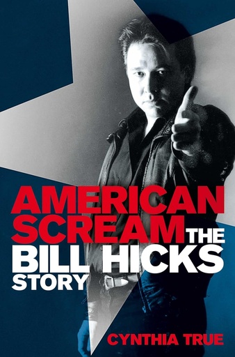 [9781447227069-1] American Scream : The Bill Hicks Story