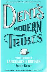 [9781473678750-1] Dents Modern Tribes : The Secret Languages of Britain