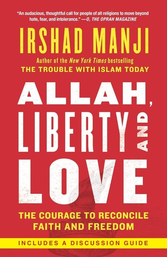 [9781451645217-1] Allah, Liberty And Love : The Courage To Reconcile Faith and Freedom