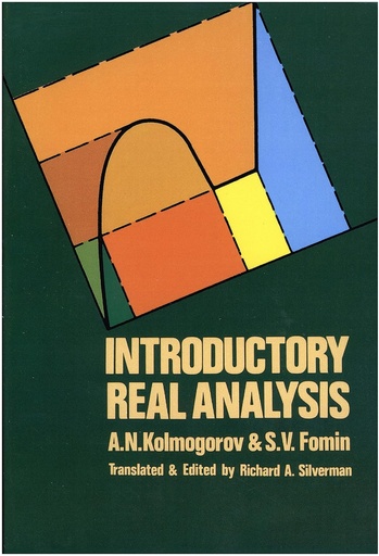 [9780486612263-1] Introductory Real Analysis (A. N Kolmogorov & S. V. Fomin)
