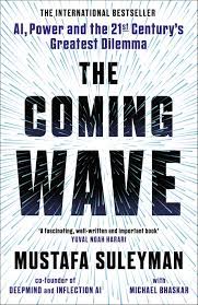 [9781847927491-1] The Coming Wave (HB)