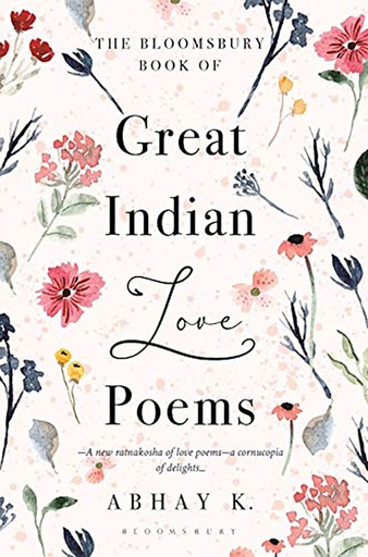 [9789390176656] The Bloomsbury Book of Great Indian Love Poems