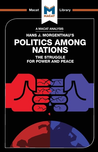[9781912127177-1] An Analysis of Hans J. Morgenthaus Politics Among Nations