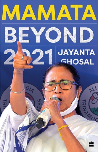 [9789354894930-1] Mamata : Beyond 2021