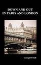 Down And Out In Paris And London (Benediction Classics)