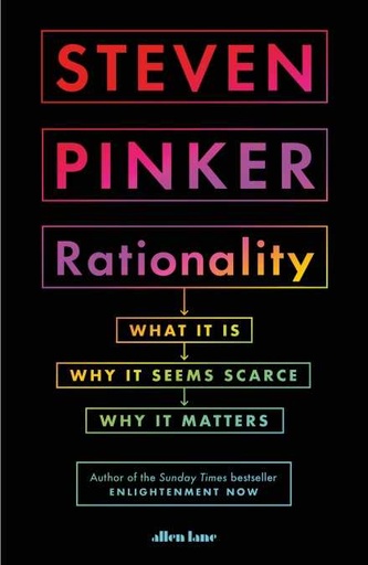 [9780241380284-1] Rationality : What It Is Why It Seems Scarce Why It Matters (Large)
