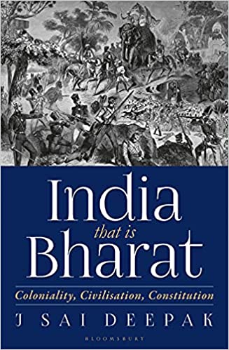 [9789354352492-1] India that is Bharat : Coloniality, Civilisation, Constitution