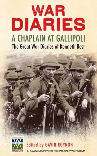 [9780857202253-1] War Diaries : A Chaplain At Gallipoli