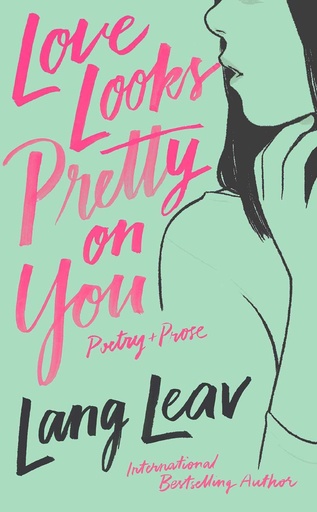 [9781449499358-1] Love Looks Pretty on You