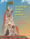 Sculpture Coming From Heaven