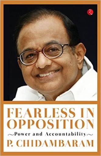 [9788129145291-1] Fearless In Opposition : Power and Accountability