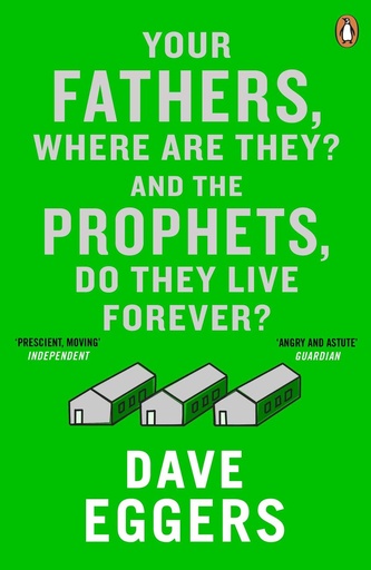 [9780241971321-1] Your Fathers Where Are They? And The Prophets, Do They Live Forever?