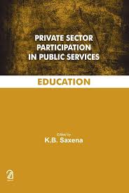 [9789350027622-1] Private Sector Participation In Public Services : Education